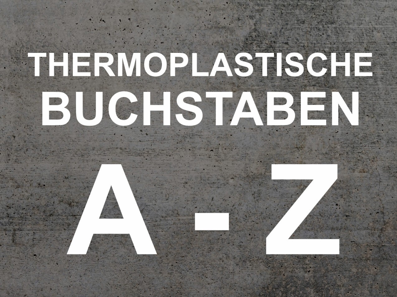 Buchstaben weiß reflektierend - einbrennbare Markierung Buchstaben weiß reflektierend - einbrennbare Markierung