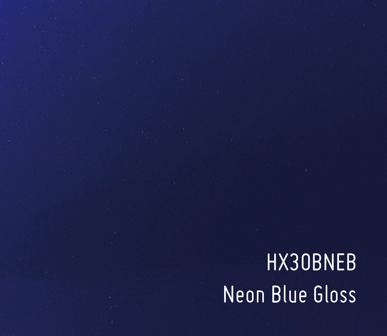 Autofolie Hexis HX30BNEB - Neon Blue Gloss Autofolie Hexis HX30BNEB - Neon Blue Gloss