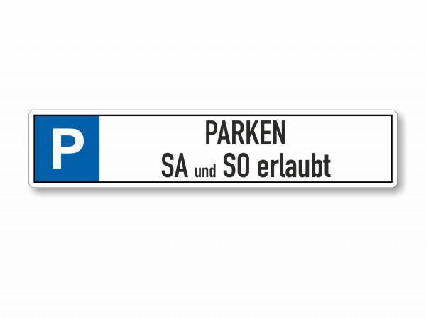 Parkplatzschild Parken erlaubt